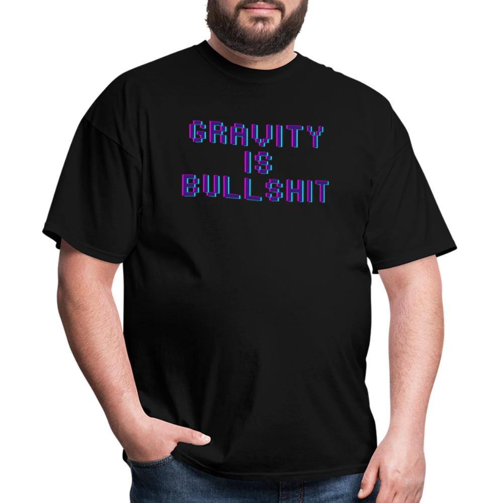 GRAVITY is BULLSHIT 3 - Classic T-Shirt - black
