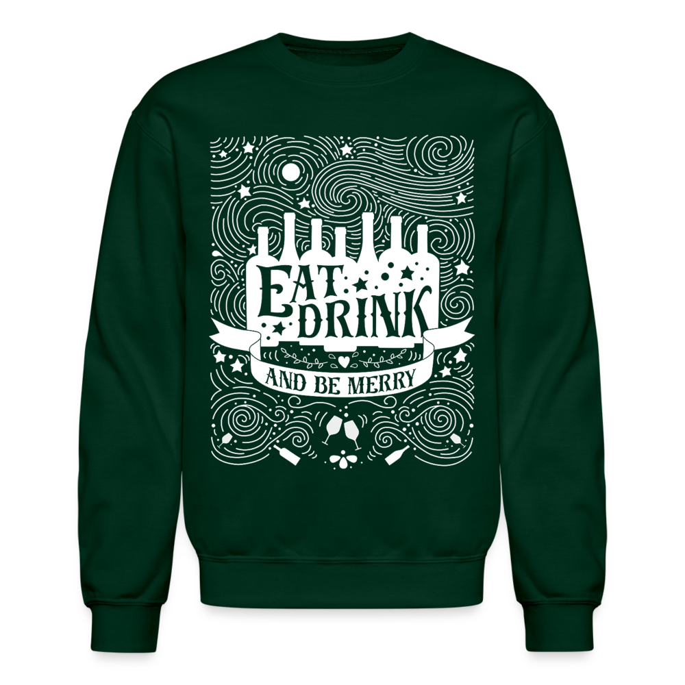 Eat.Drink.BeMerry - Crewneck Sweatshirt - forest green