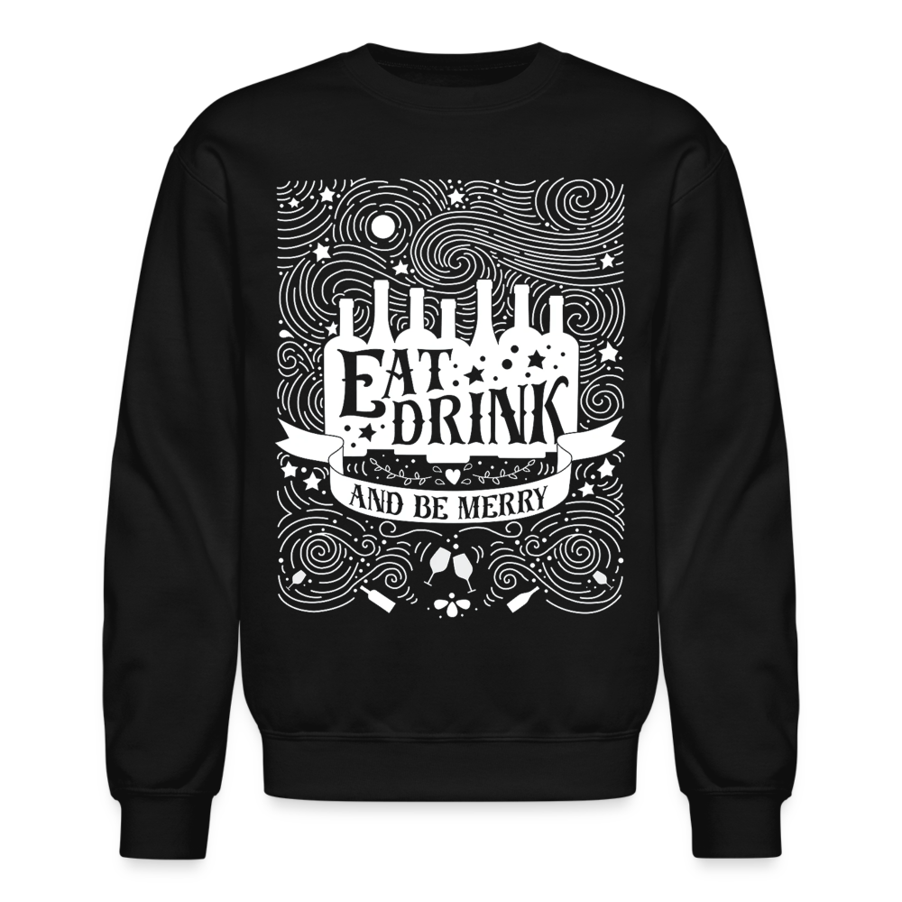 Eat.Drink.BeMerry - Crewneck Sweatshirt - black