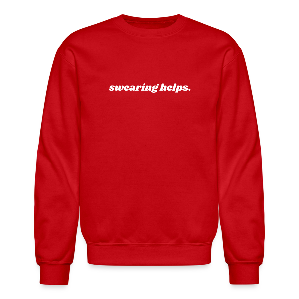 Swearing Helps - Crewneck Sweatshirt - red
