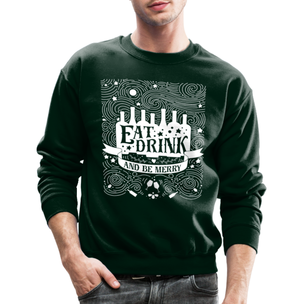 Eat.Drink.BeMerry - Crewneck Sweatshirt - forest green