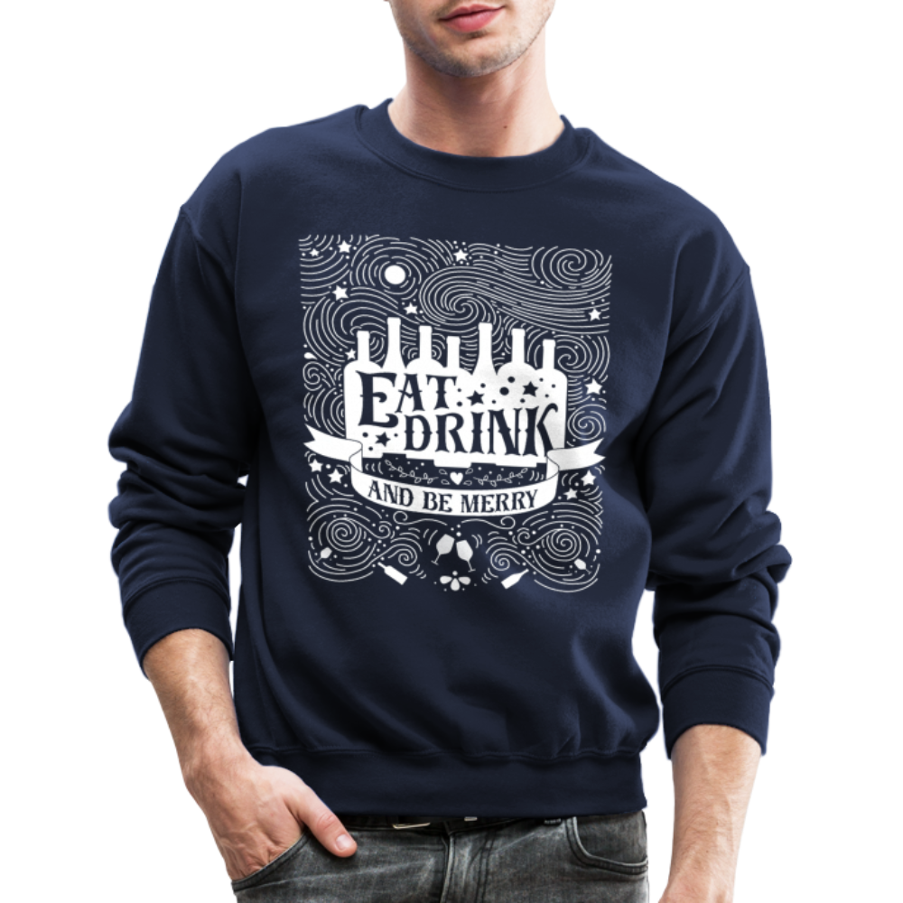 Eat.Drink.BeMerry - Crewneck Sweatshirt - navy