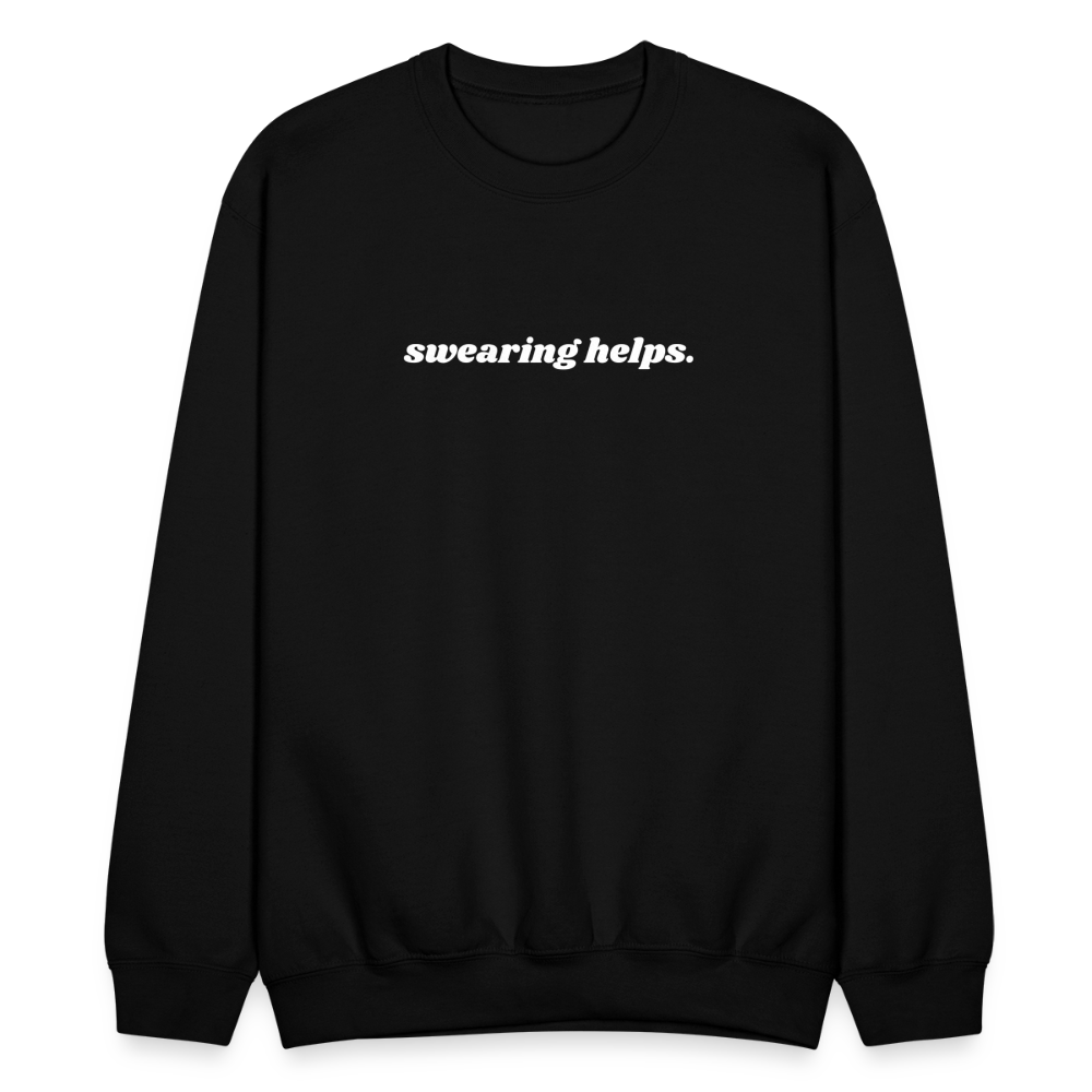 Swearing Helps - Crewneck Sweatshirt - black