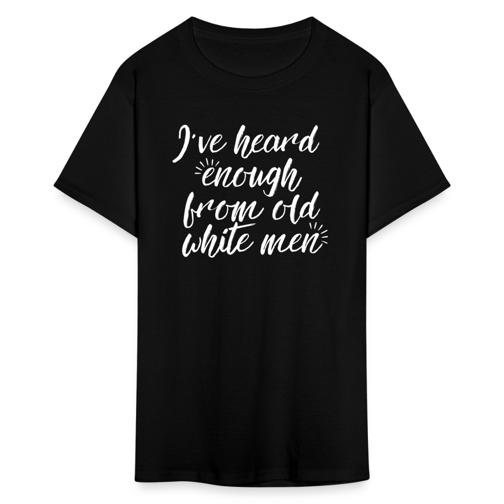 Heard Enough - Classic T-Shirt - black