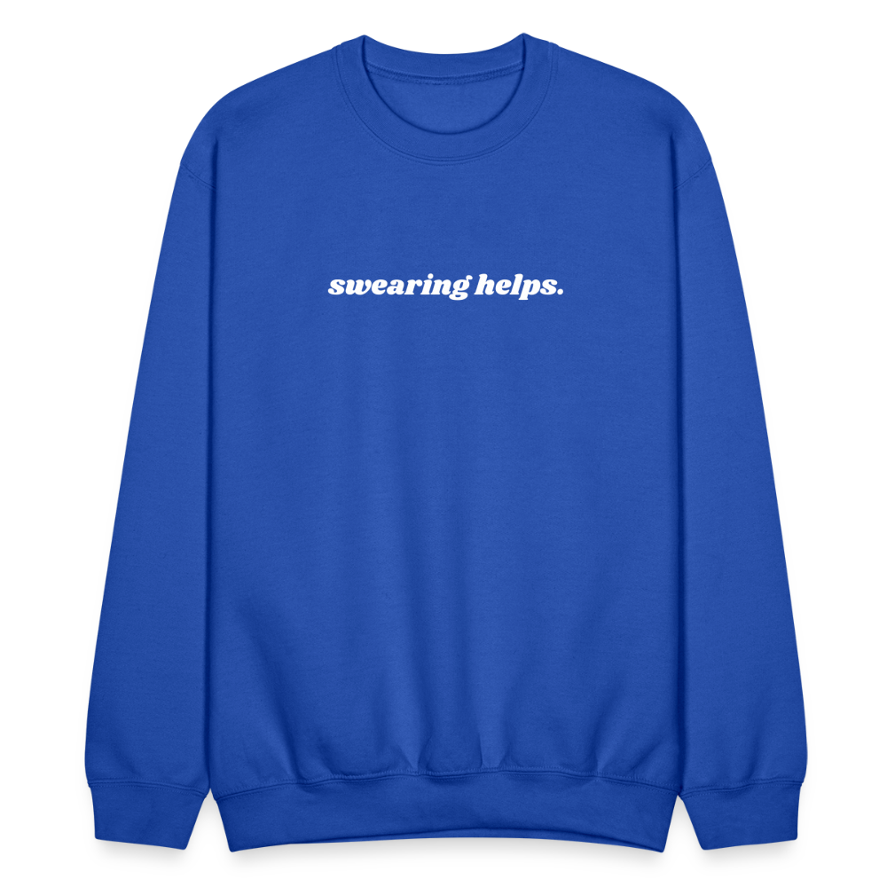 Swearing Helps - Crewneck Sweatshirt - royal blue