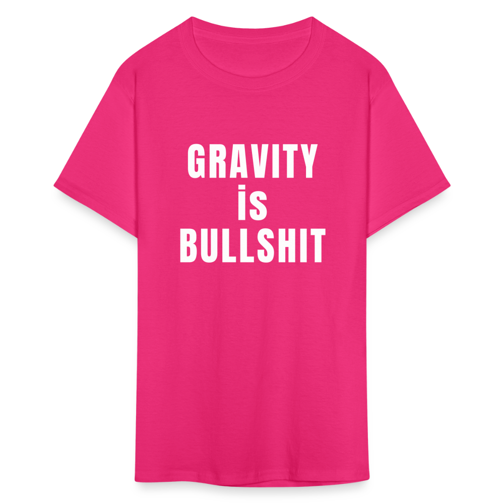 GRAVITY is BULLSHIT - Classic T-Shirt - fuchsia