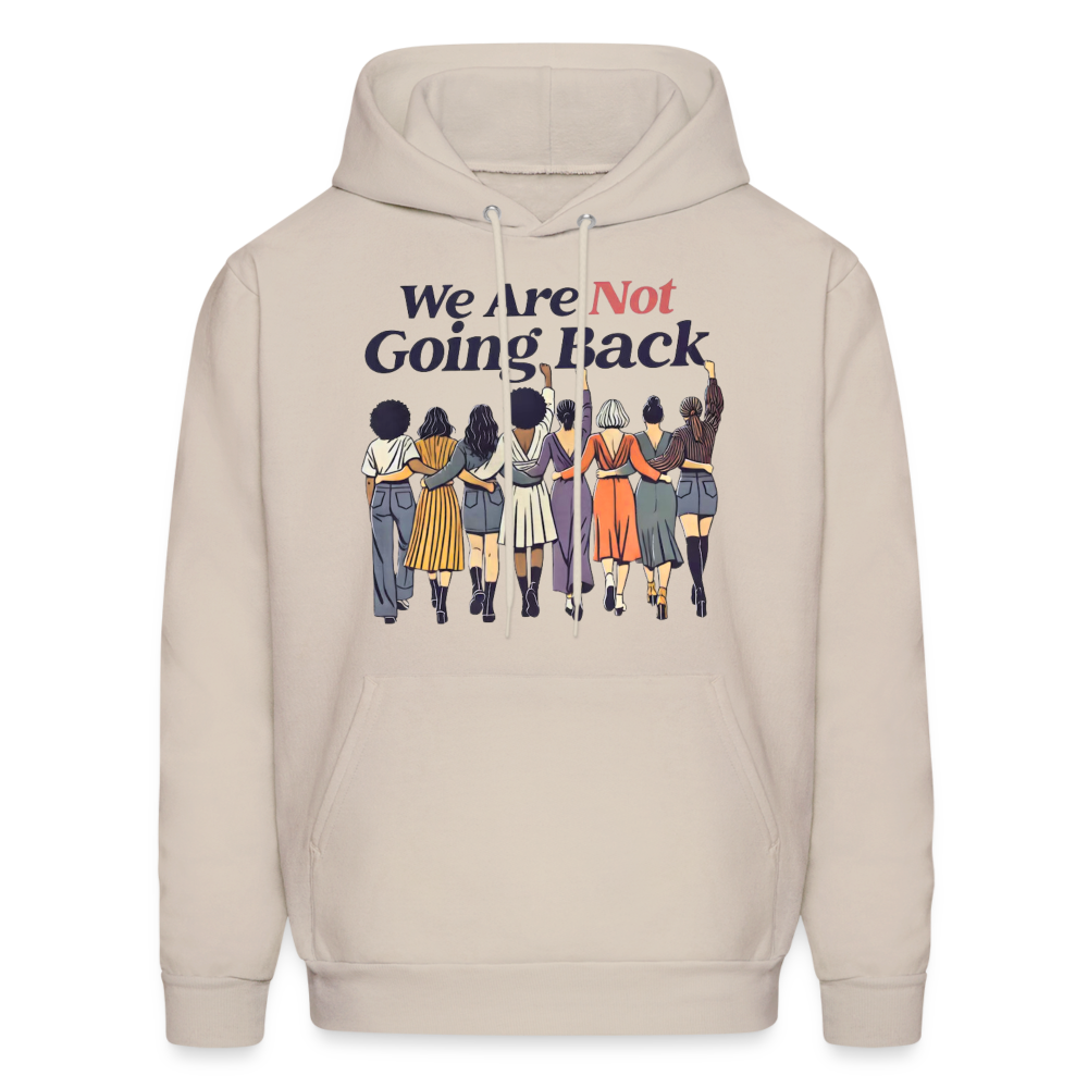 Not Going Back - Hoodie - Sand