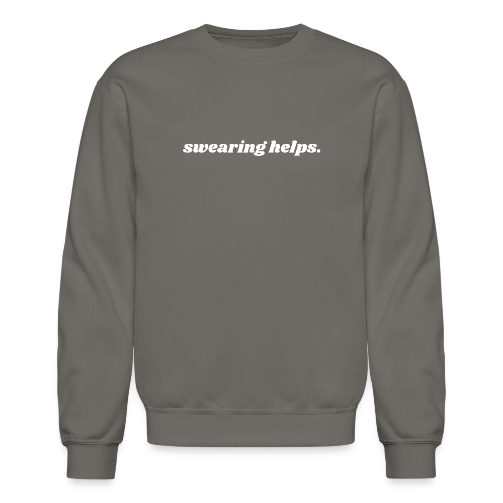 Swearing Helps - Crewneck Sweatshirt - asphalt gray