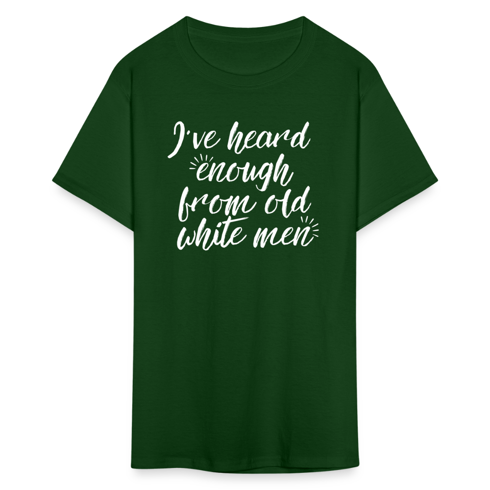 Heard Enough - Classic T-Shirt - forest green