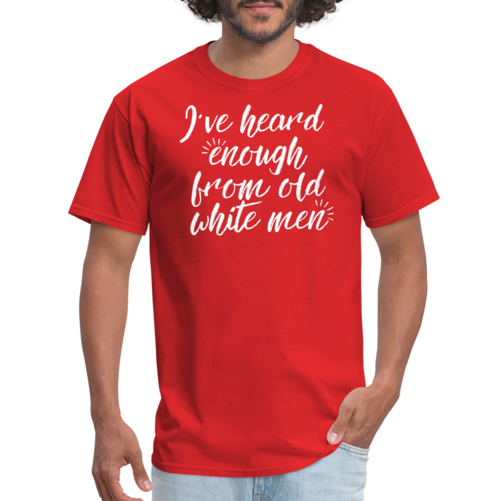 Heard Enough - Classic T-Shirt - red