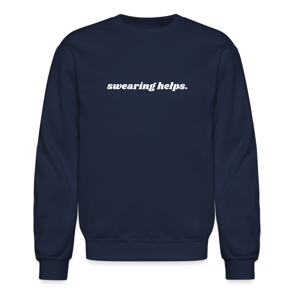 Swearing Helps - Crewneck Sweatshirt - navy