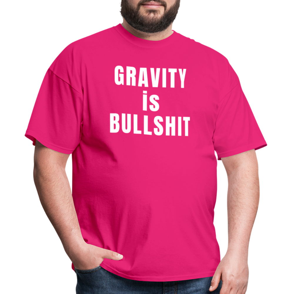 GRAVITY is BULLSHIT - Classic T-Shirt - fuchsia
