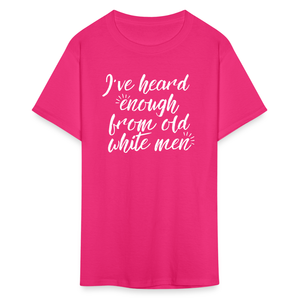 Heard Enough - Classic T-Shirt - fuchsia