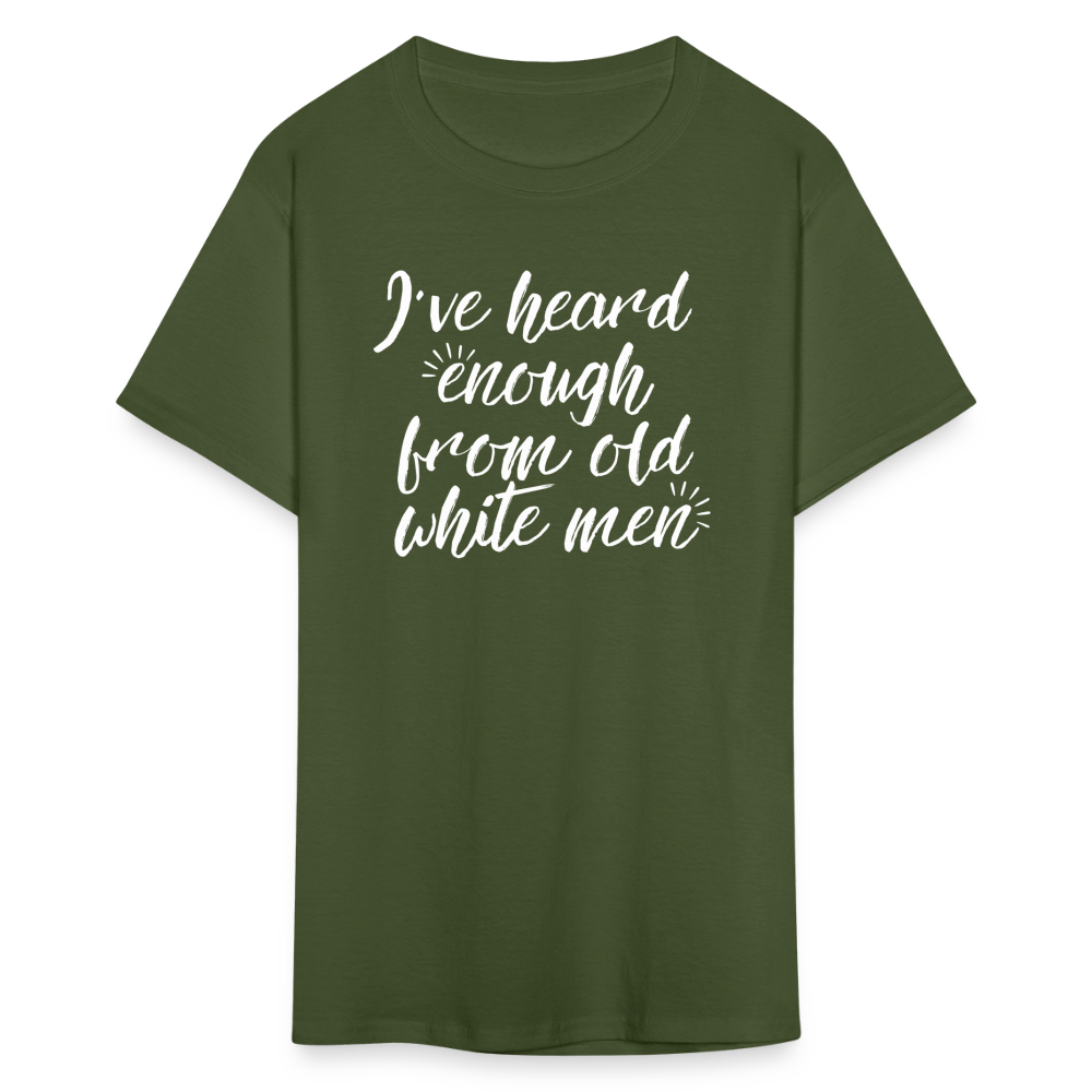 Heard Enough - Classic T-Shirt - military green