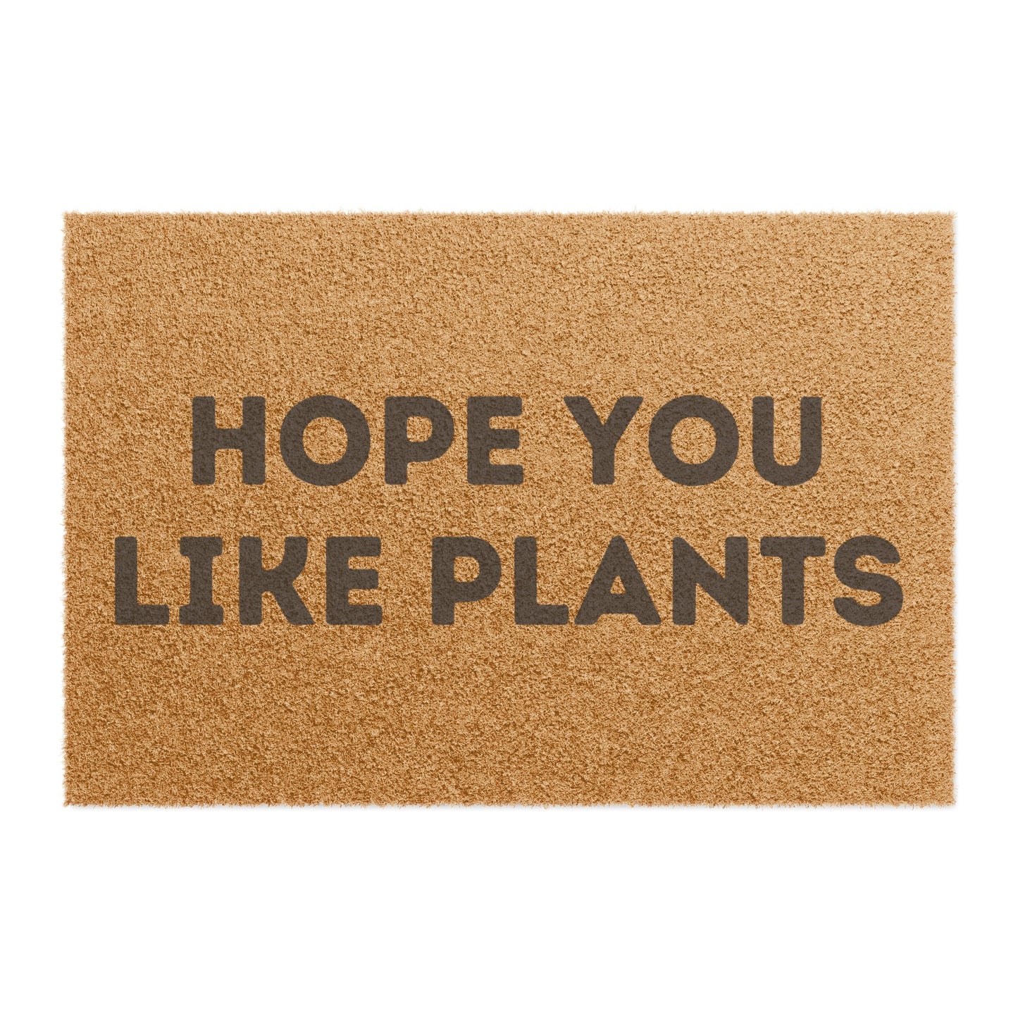 Hope You Like Plants - Doormat