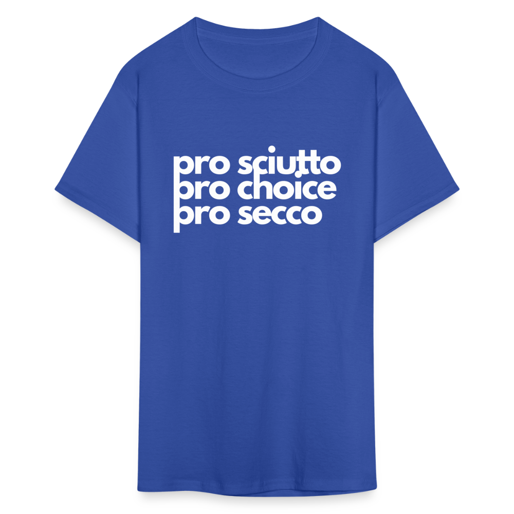 "pro sciutto - pro choice - pro secco" Classic T-Shirt - royal blue