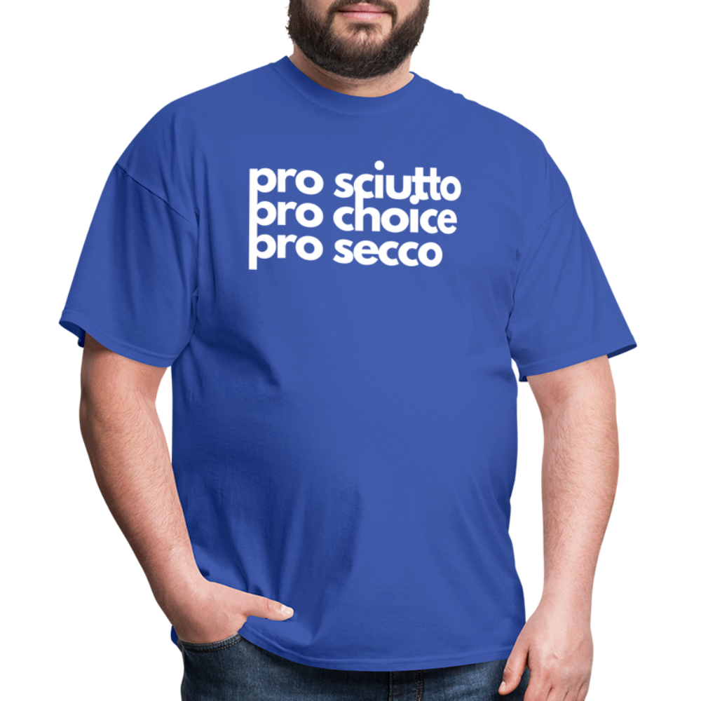 "pro sciutto - pro choice - pro secco" Classic T-Shirt - royal blue