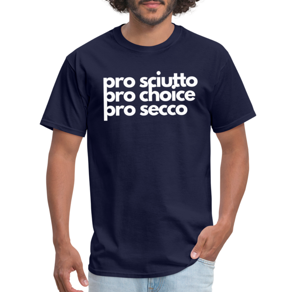 "pro sciutto - pro choice - pro secco" Classic T-Shirt - navy
