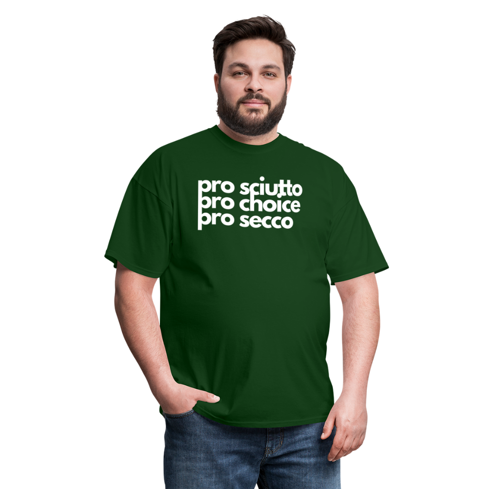 "pro sciutto - pro choice - pro secco" Classic T-Shirt - forest green
