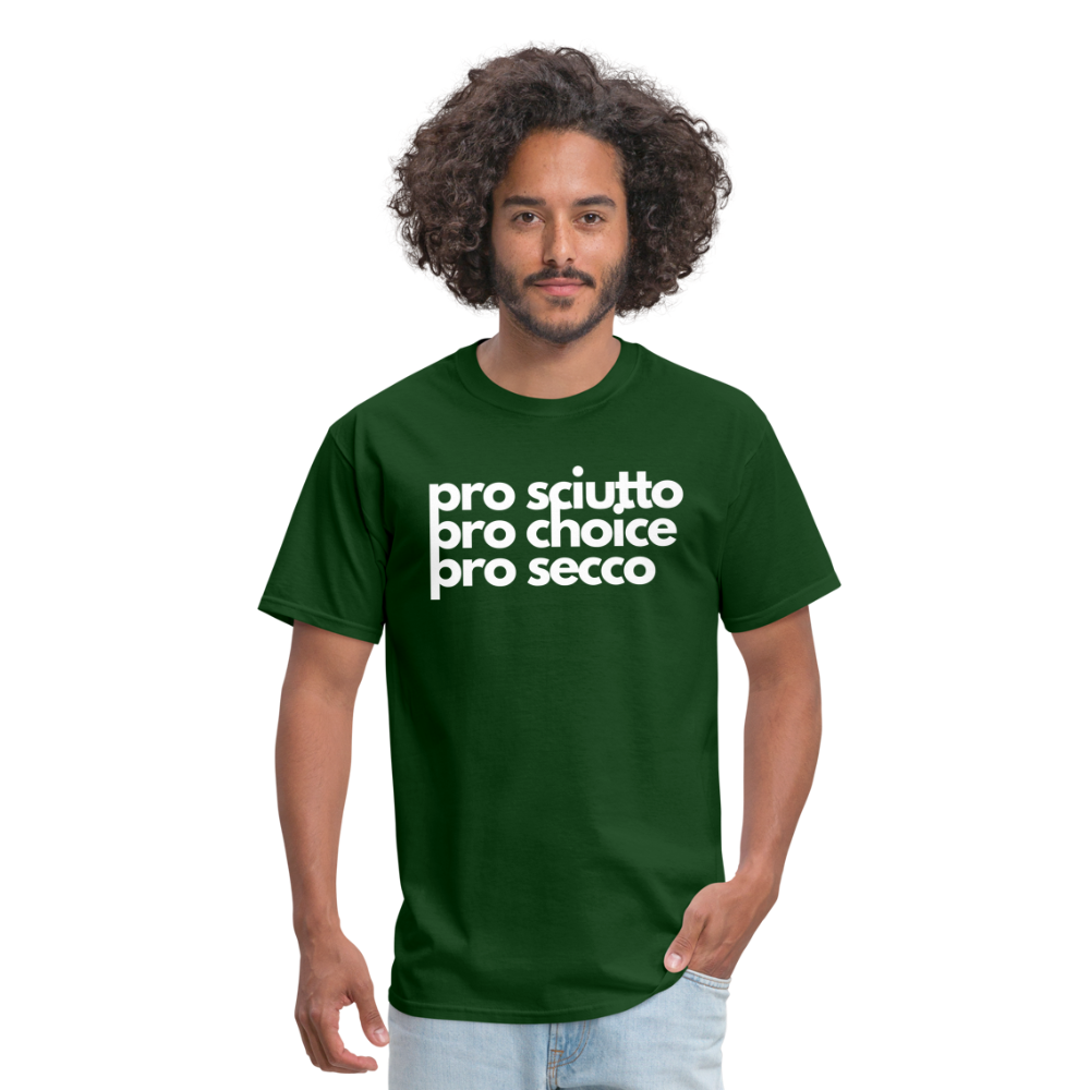 "pro sciutto - pro choice - pro secco" Classic T-Shirt - forest green