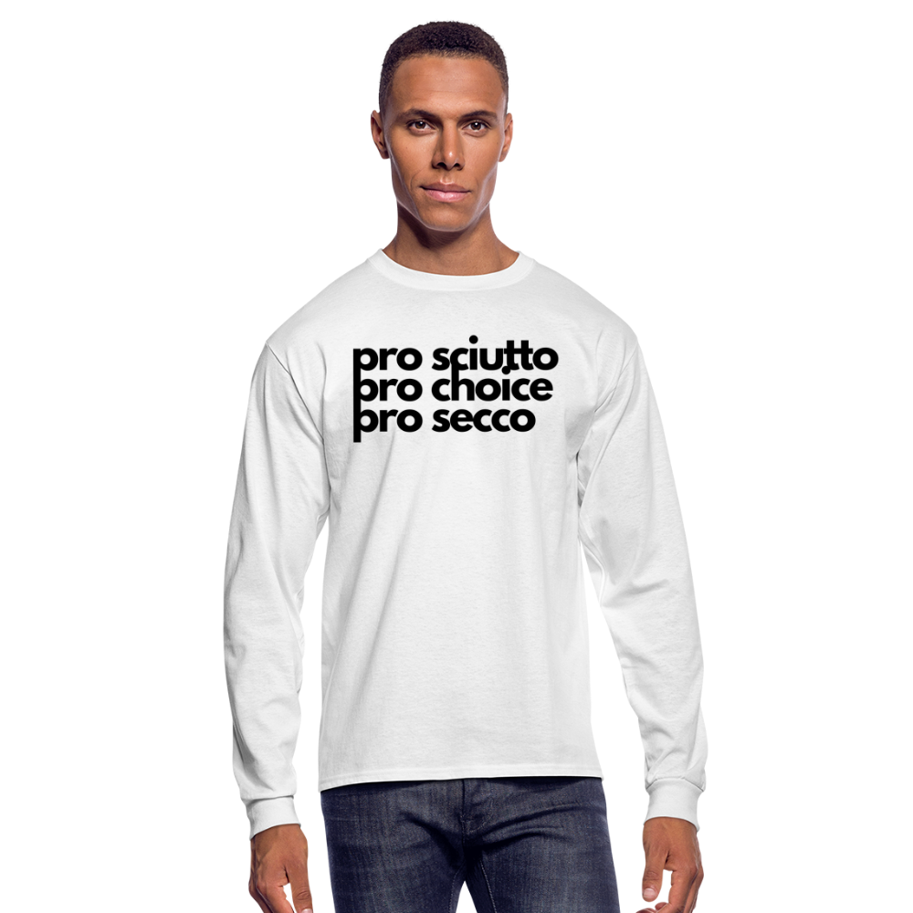 "pro sciutto - pro choice - pro secco" Long Sleeve T-Shirt - white