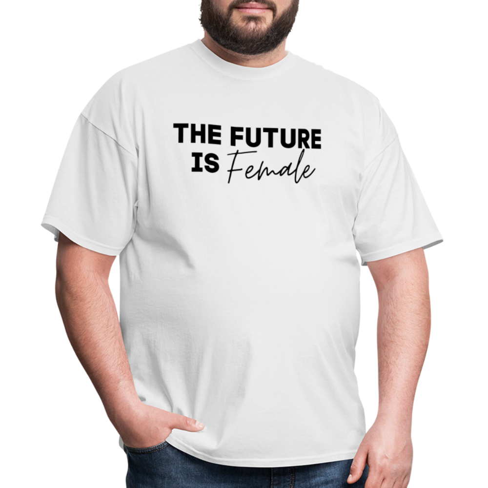 "The Future Is Female" Unisex Classic T-Shirt - white