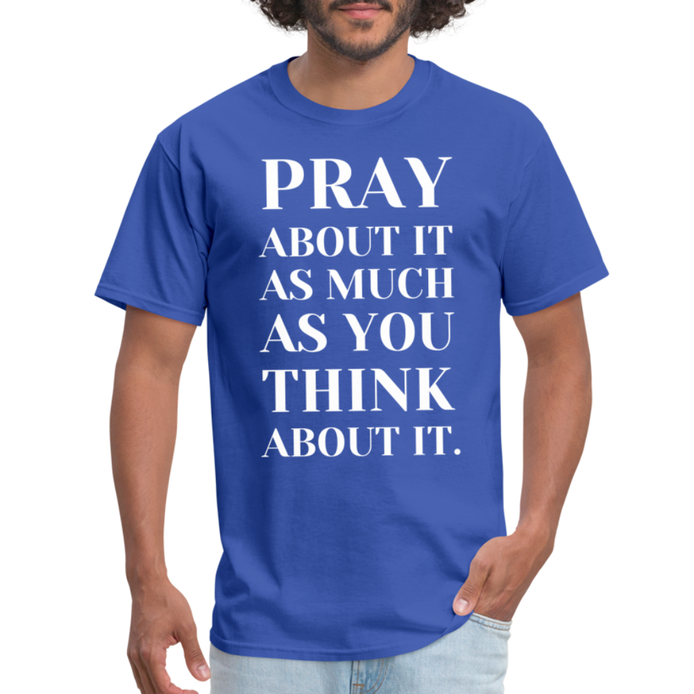Pray About It - royal blue