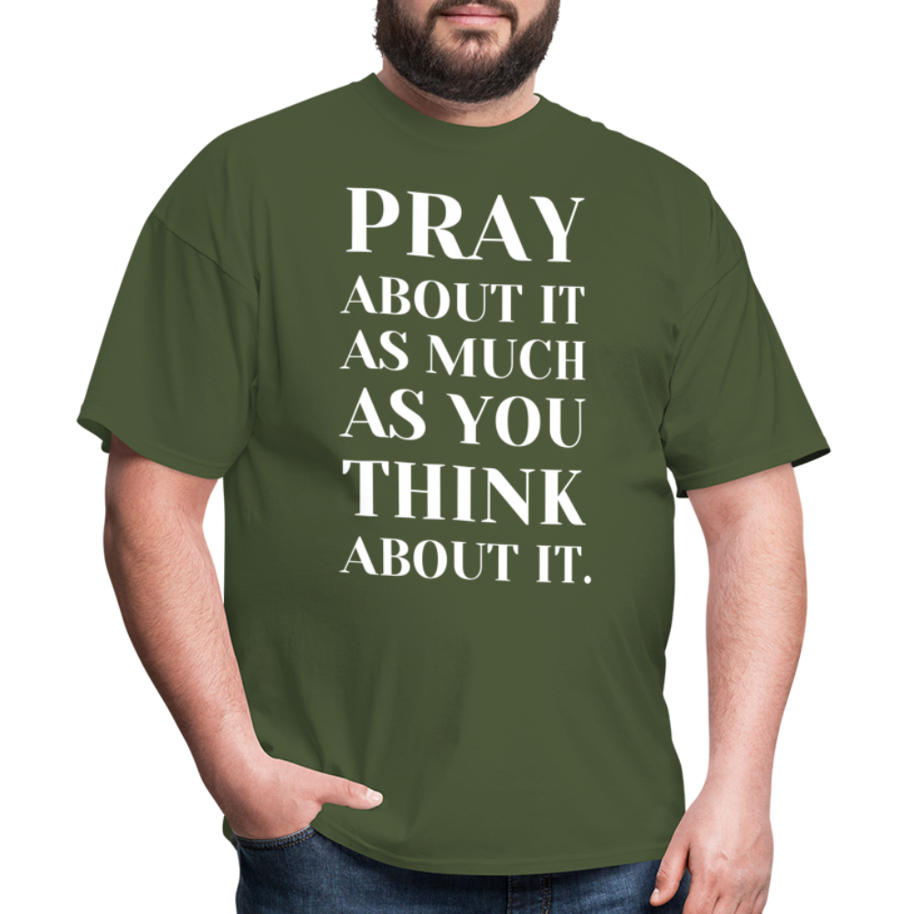 Pray About It - military green
