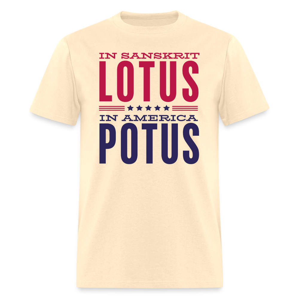LOTUS POTUS V2 - Unisex Classic T-Shirt - natural