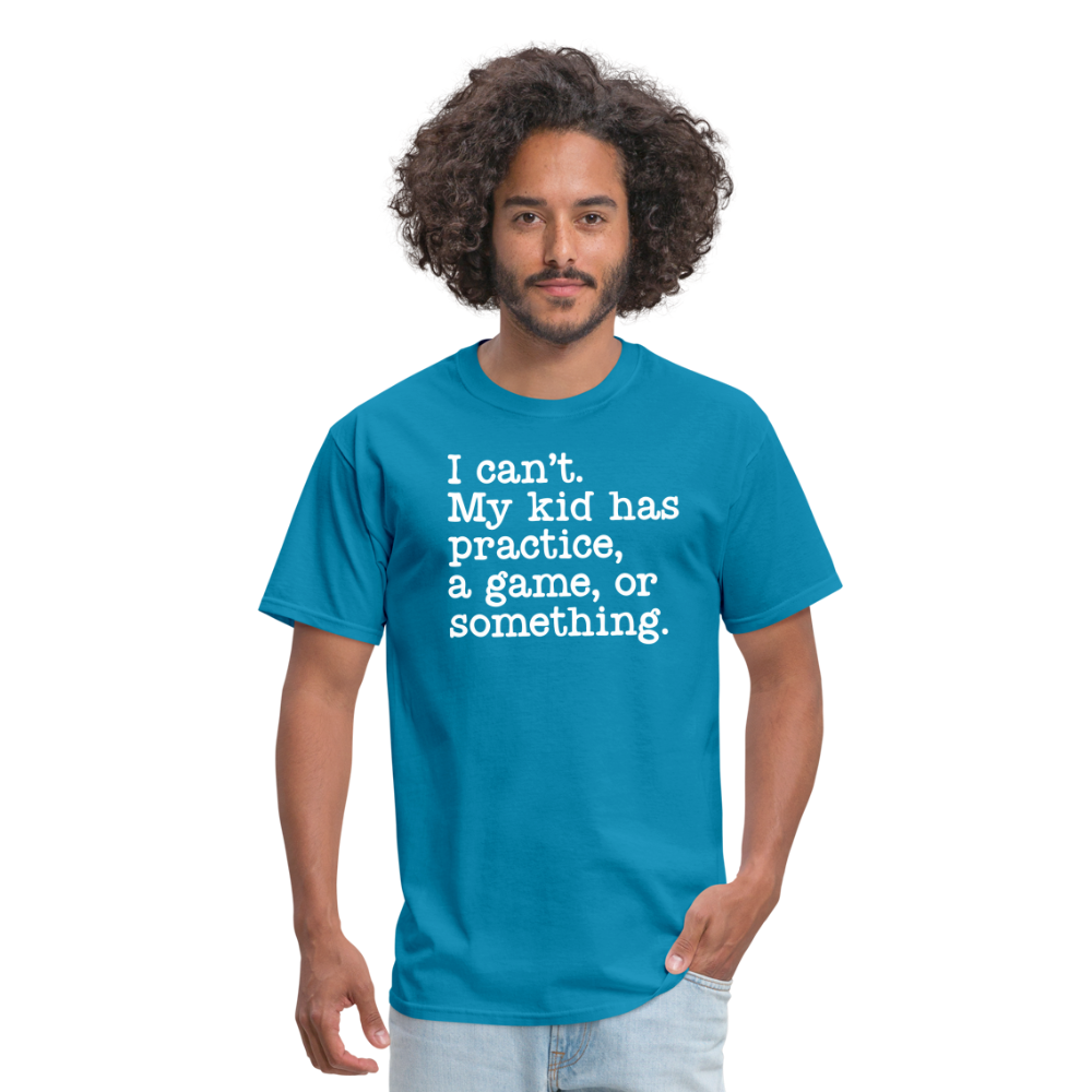 I Can't... - turquoise