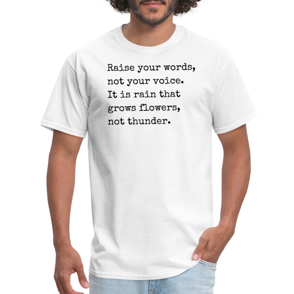 "Raise your words..." Classic T-Shirt - white