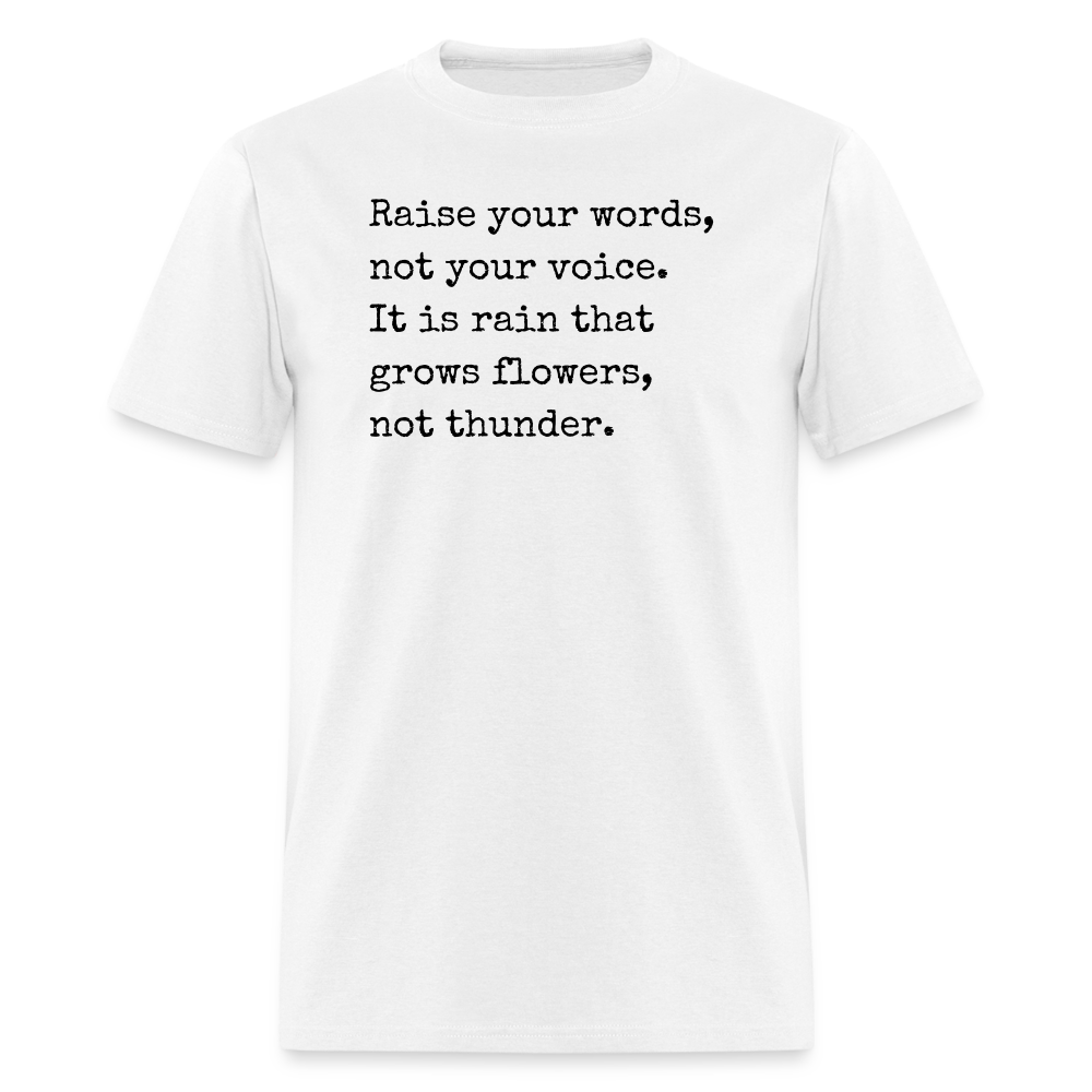 "Raise your words..." Classic T-Shirt - white