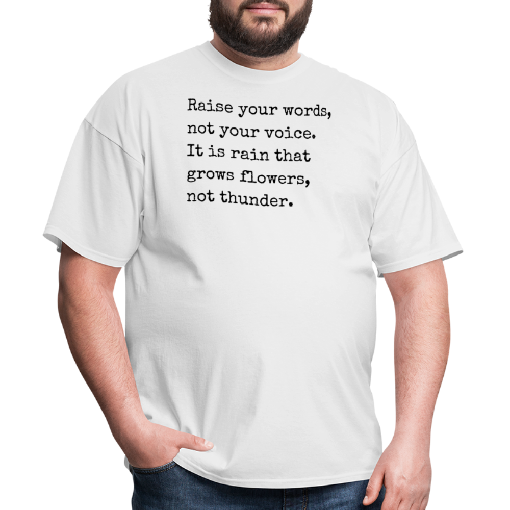 "Raise your words..." Classic T-Shirt - white
