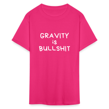 Load image into Gallery viewer, GRAVITY is BULLSHIT 2 - Classic T-Shirt - fuchsia
