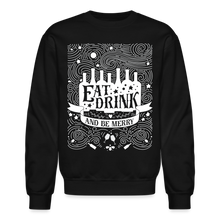 Load image into Gallery viewer, Eat.Drink.BeMerry - Crewneck Sweatshirt - black
