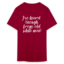 Load image into Gallery viewer, Heard Enough - Classic T-Shirt - dark red
