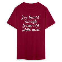 Load image into Gallery viewer, Heard Enough - Classic T-Shirt - burgundy
