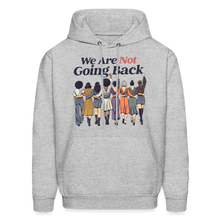 Load image into Gallery viewer, Not Going Back - Hoodie - heather gray
