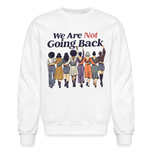 Load image into Gallery viewer, Not Going Back - Crewneck Sweatshirt - white
