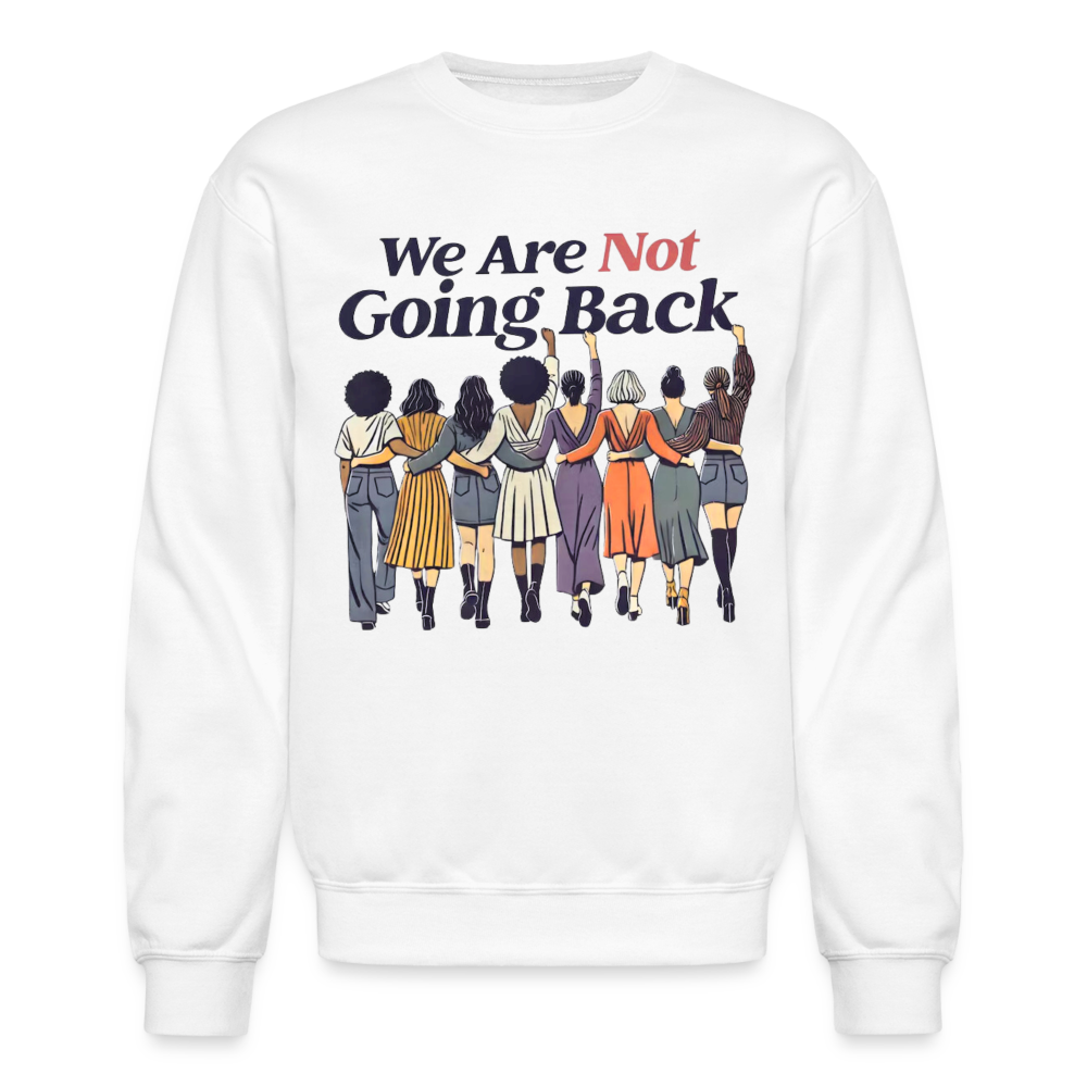 Not Going Back - Crewneck Sweatshirt - white