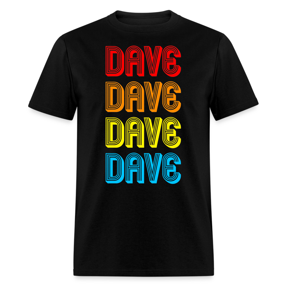 DAVE DAVE DAVE DAVE Classic T-Shirt - black