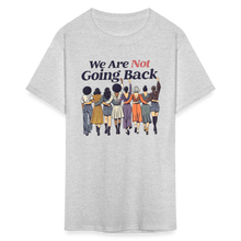 Load image into Gallery viewer, Not Going Back - Classic T-Shirt - heather gray
