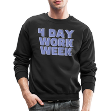 Load image into Gallery viewer, 4 Day Work Week - Crewneck Sweatshirt - black
