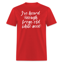 Load image into Gallery viewer, Heard Enough - Classic T-Shirt - red
