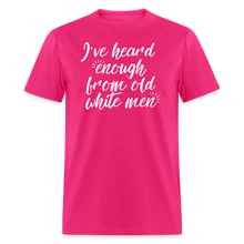 Load image into Gallery viewer, Heard Enough - Classic T-Shirt - fuchsia
