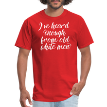 Load image into Gallery viewer, Heard Enough - Classic T-Shirt - red
