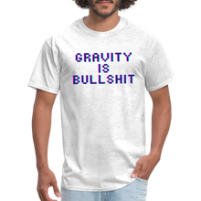 Load image into Gallery viewer, GRAVITY is BULLSHIT 3 - Classic T-Shirt - light heather gray
