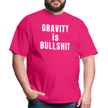 Load image into Gallery viewer, GRAVITY is BULLSHIT - Classic T-Shirt - fuchsia
