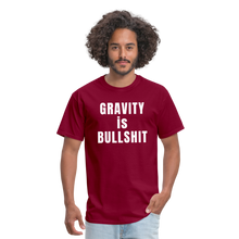 Load image into Gallery viewer, GRAVITY is BULLSHIT - Classic T-Shirt - burgundy
