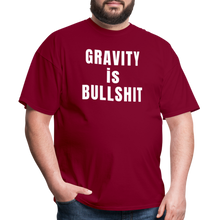 Load image into Gallery viewer, GRAVITY is BULLSHIT - Classic T-Shirt - burgundy
